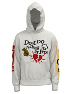Don't Do Nothing For Free Hoodie