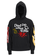 Don't Do Nothing For Free Hoodie