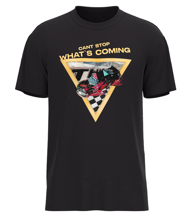 Can't Stop What's Coming Tee