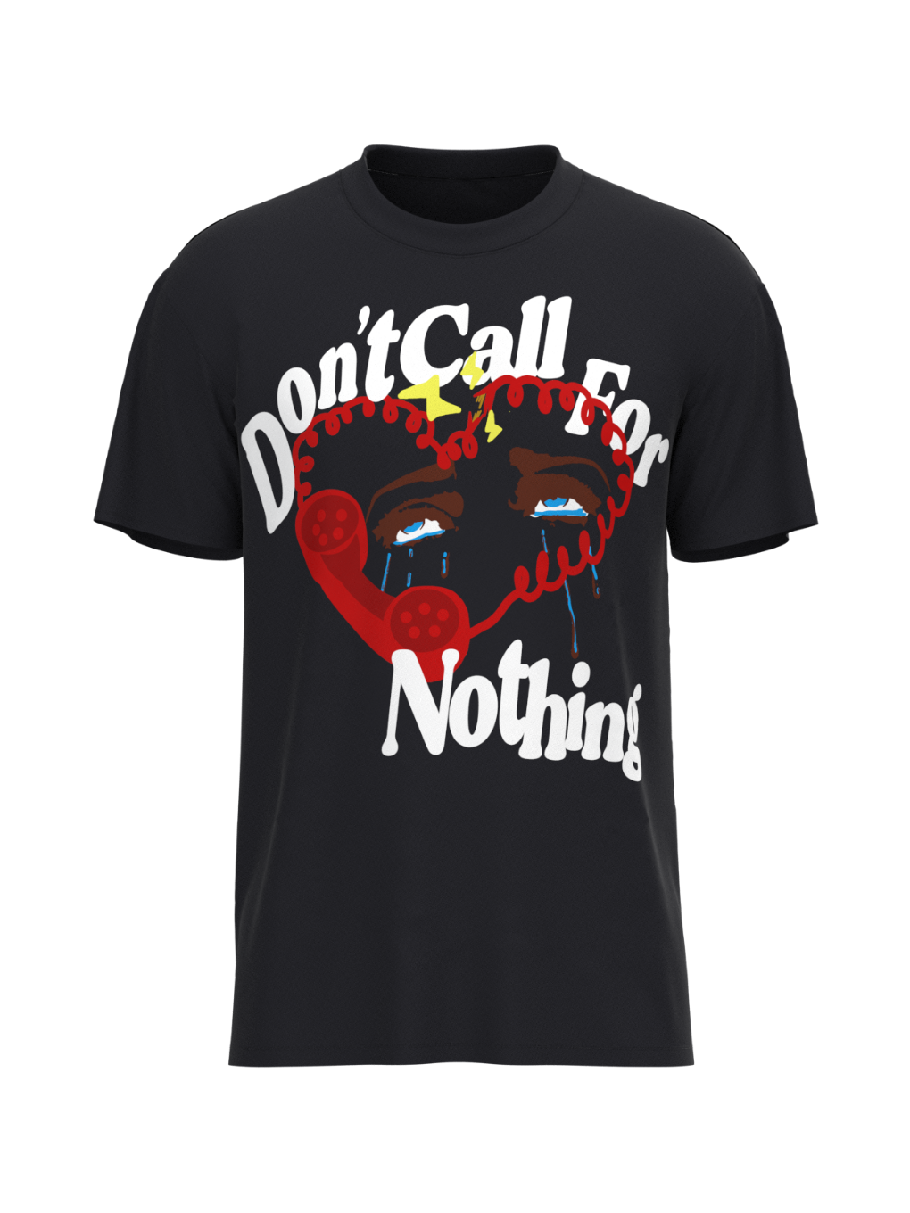 Don't Call For Nothing