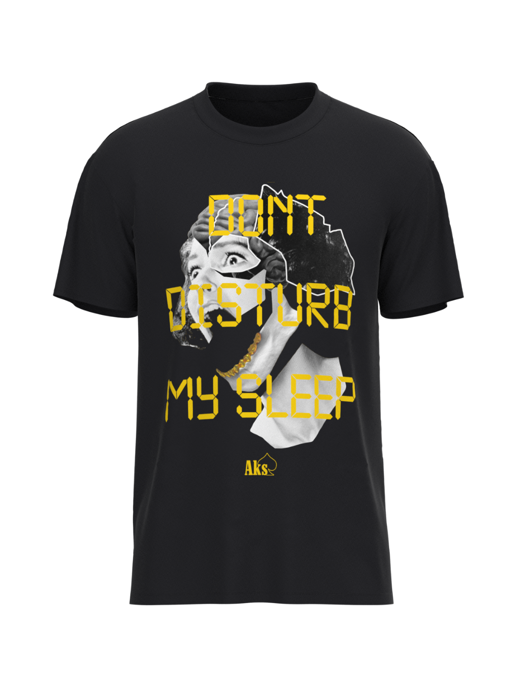 Don't Disturbed Me In My Sleep Oversized